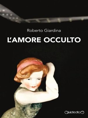 cover image of L'amore occulto